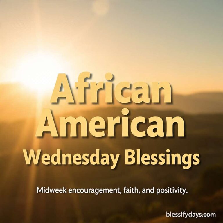 African American midweek blessings with uplifting prayer quote