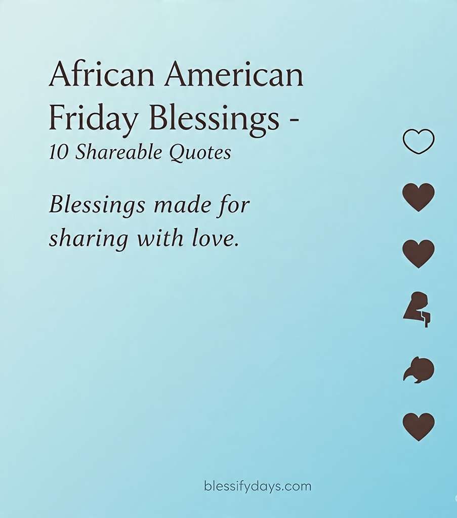 African American Friday blessings shareable quotes blog featured image.