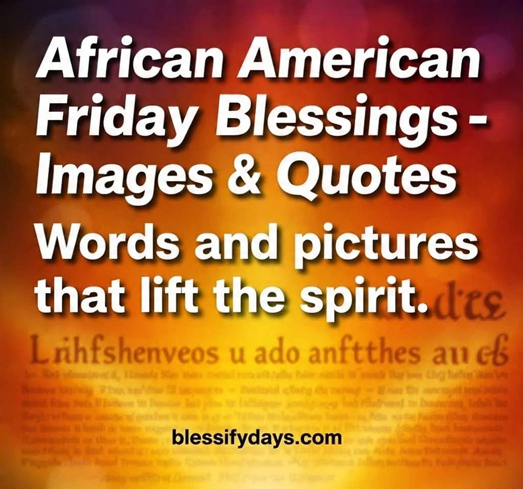 African American Friday blessings images and quotes blog feature picture.
