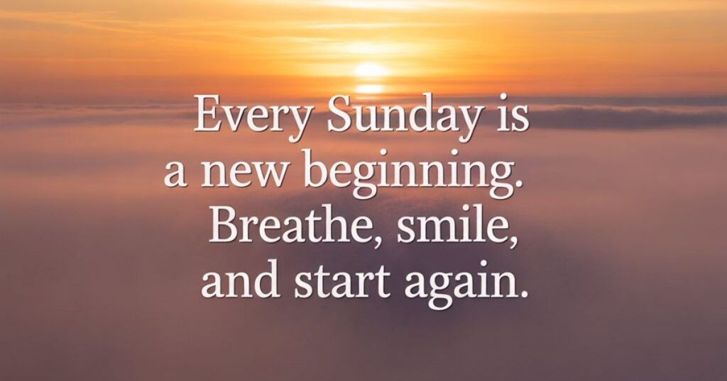 Sunday Morning Blessings for a Fresh Start