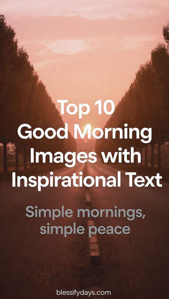 Feature image for Top 10 Good Morning Images with Inspirational Text
